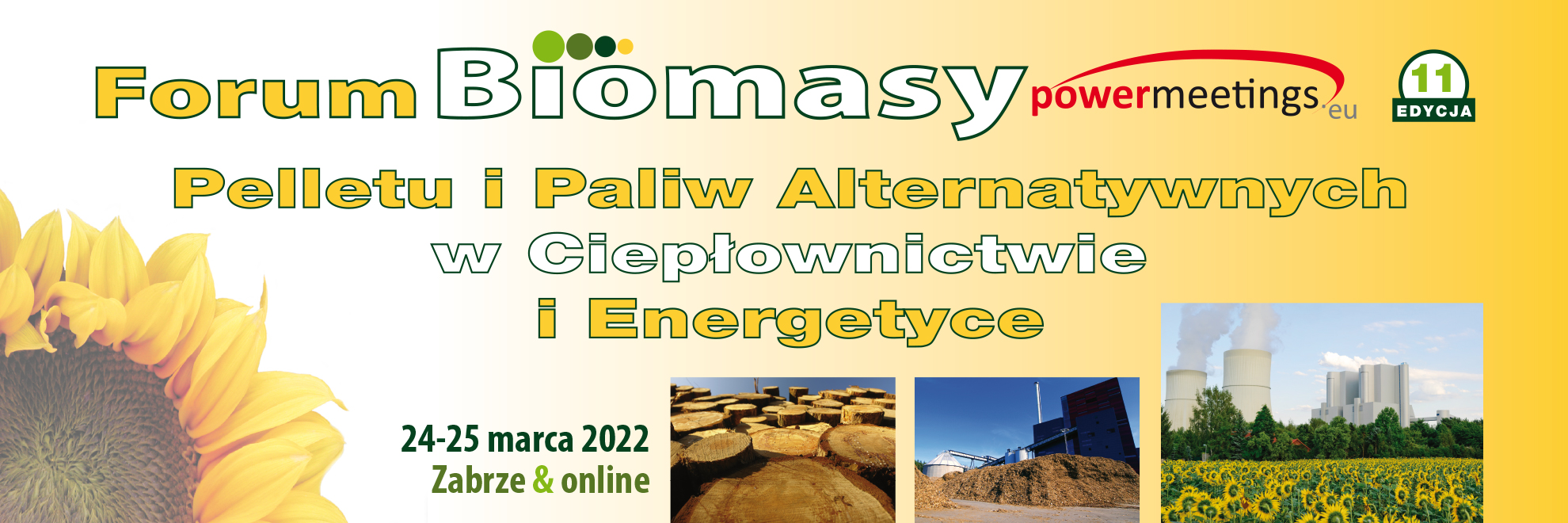 XI Forum Biomasy, Pelletu i RDF w Ciepłownictwie i Energetyce 2022
