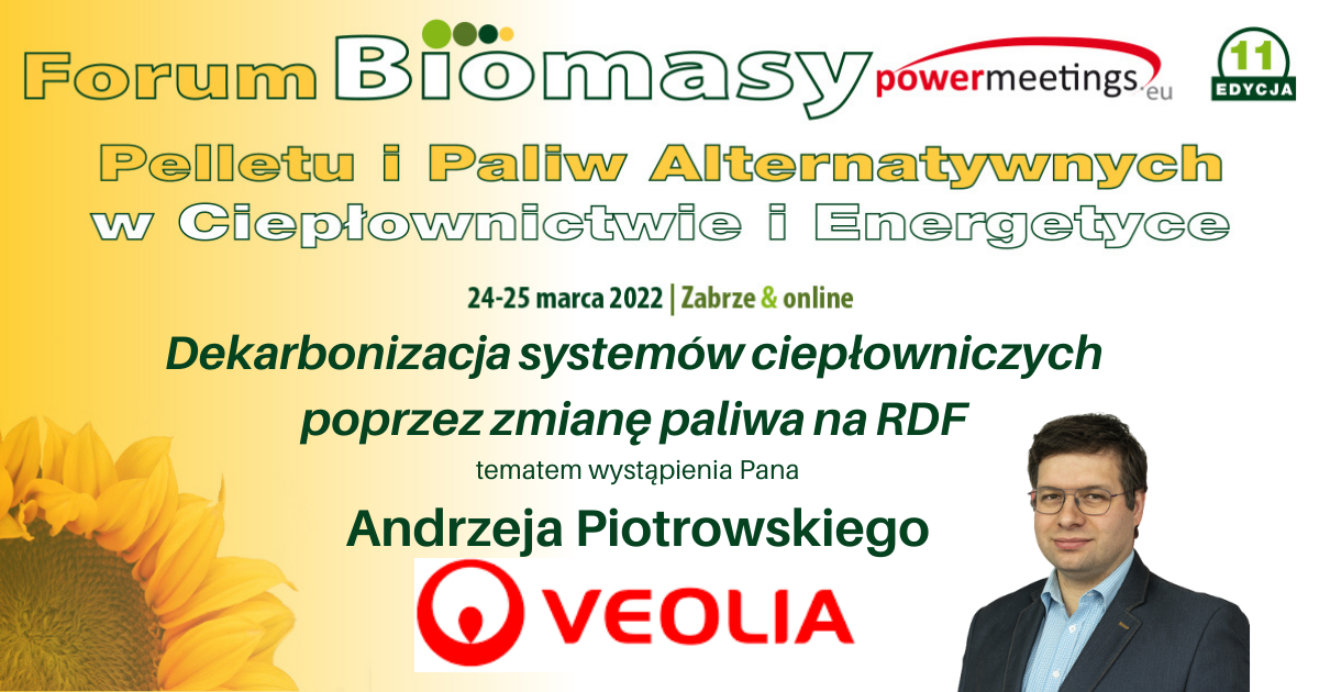 Andrzej Piotrowski z Veolii wystąpi na XI Forum Biomasy i RDF w Zabrzu