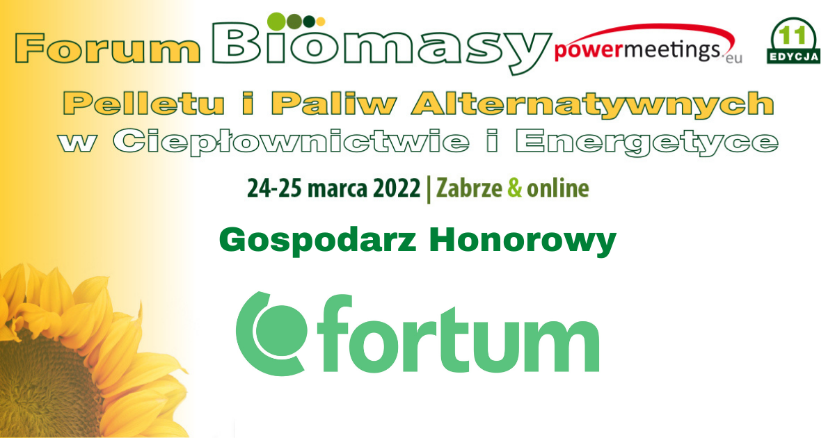 Fortum Gospodarzem Honorowym XI Forum Biomasy i RDF w Zabrzu