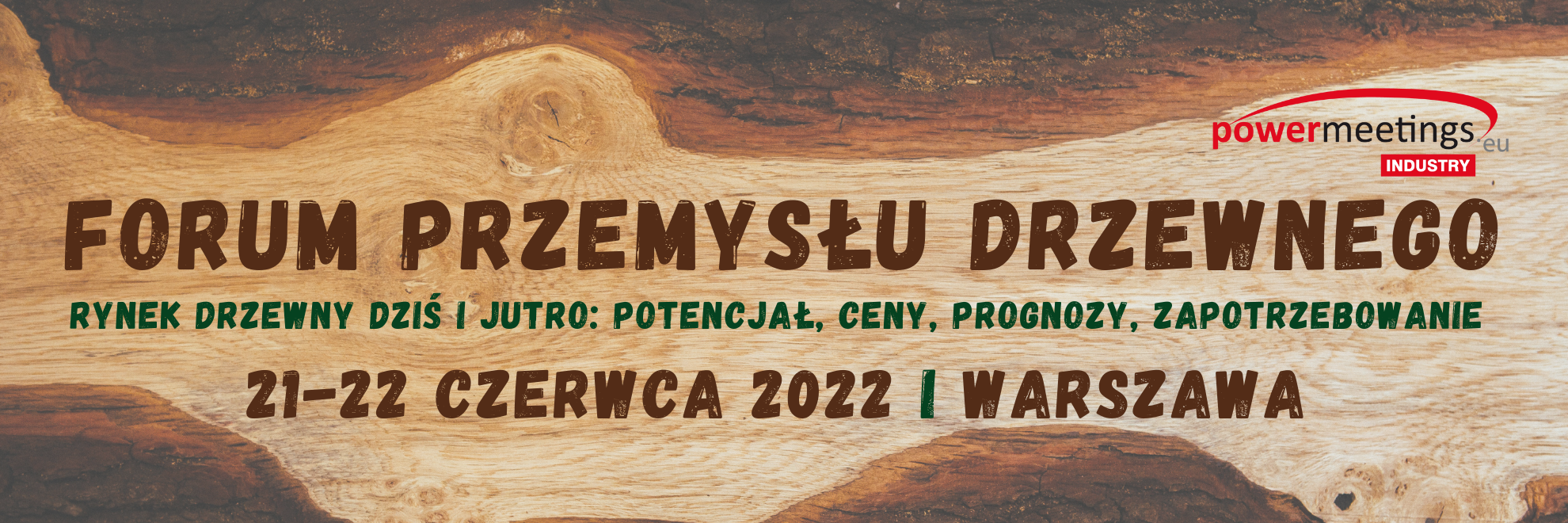 Forum Przemysłu Drzewnego 2022