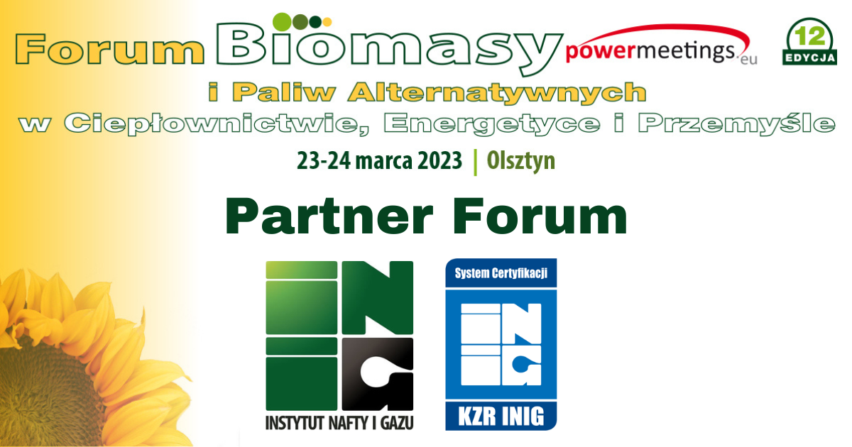Instytut Nafty i Gazu został Partnerem XII Forum Biomasy i RDF w Olsztynie