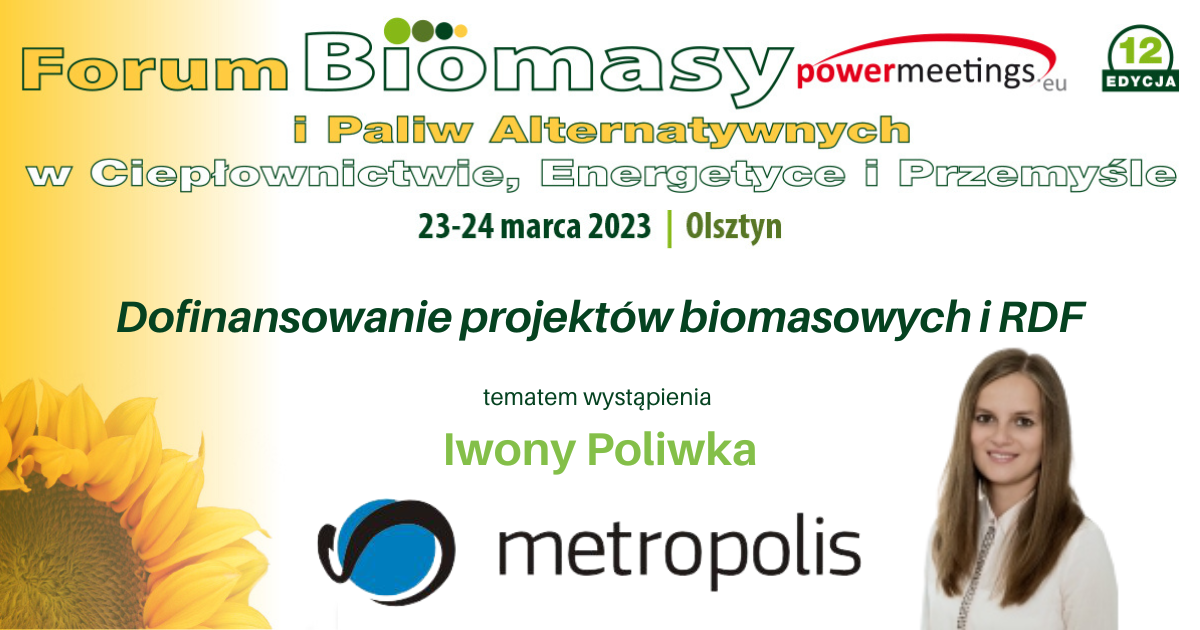 Metropolis Partnerem XII Forum Biomasy i RDF w Olsztynie