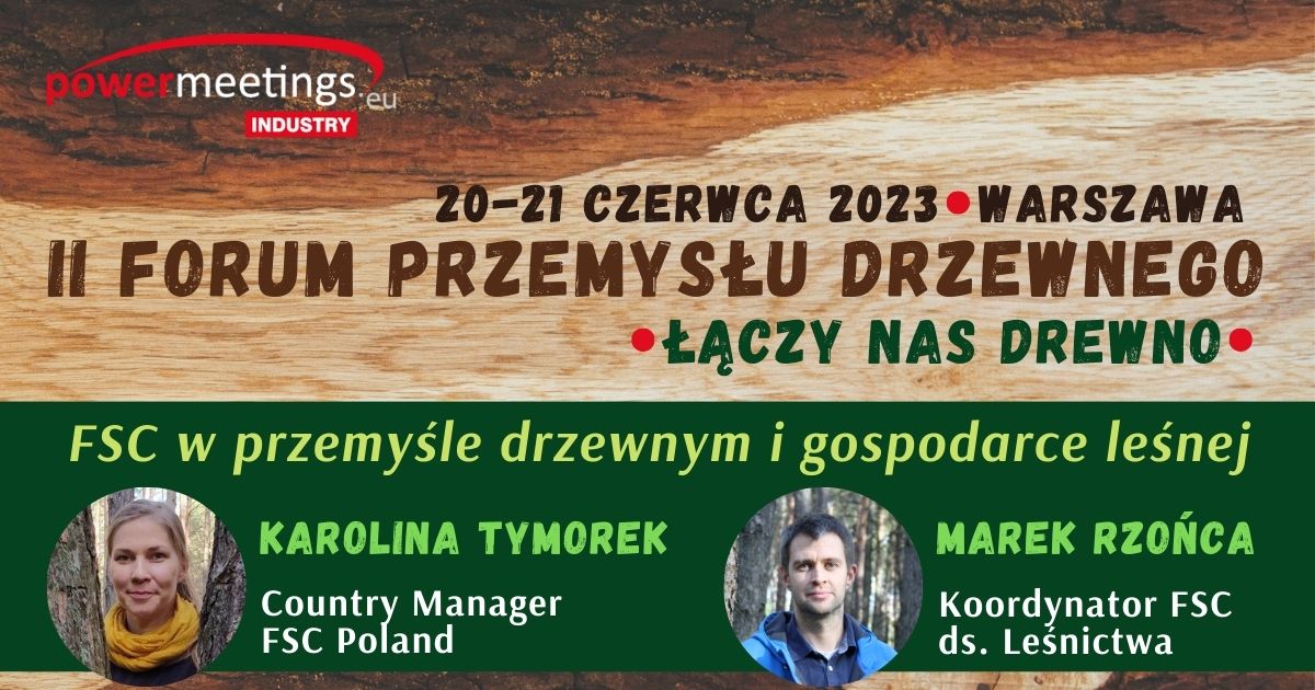 FSC Poland na Forum Przemysłu Drzewnego 2023