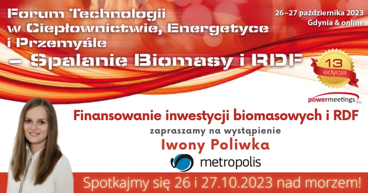 Metropolis Partnerem 13 jesiennego Forum Biomasy i RDF w Gdyni