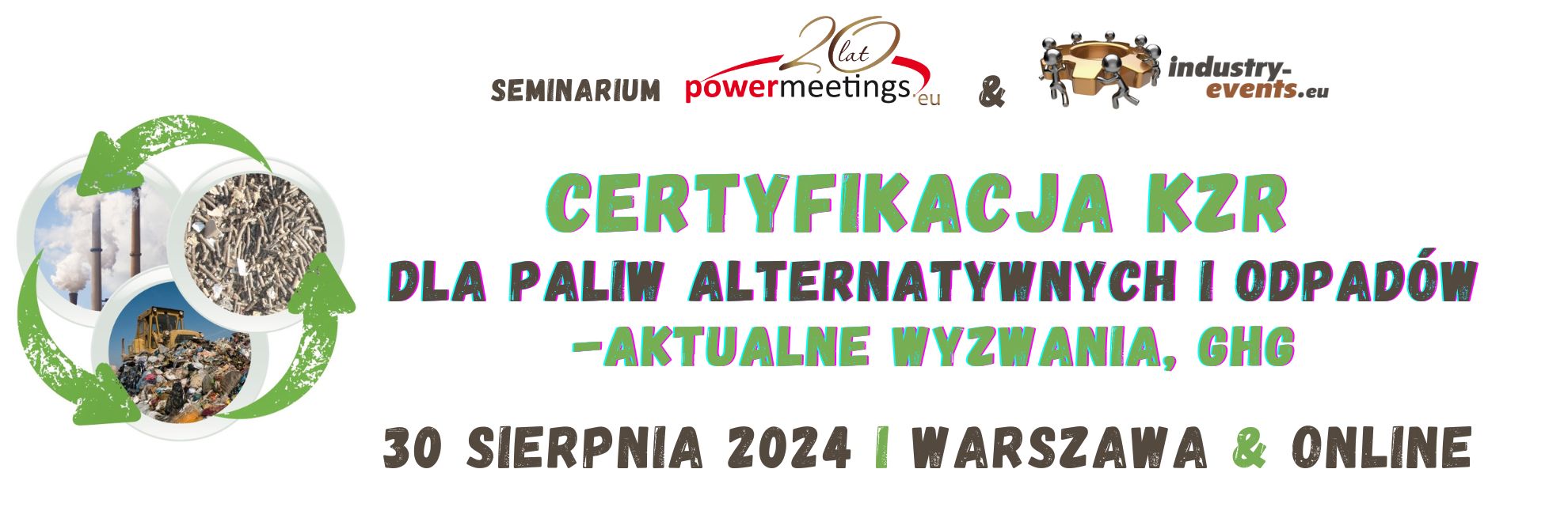 Certyfikacja KZR dla paliw alternatywnych oraz odpadów sierpień 2024
