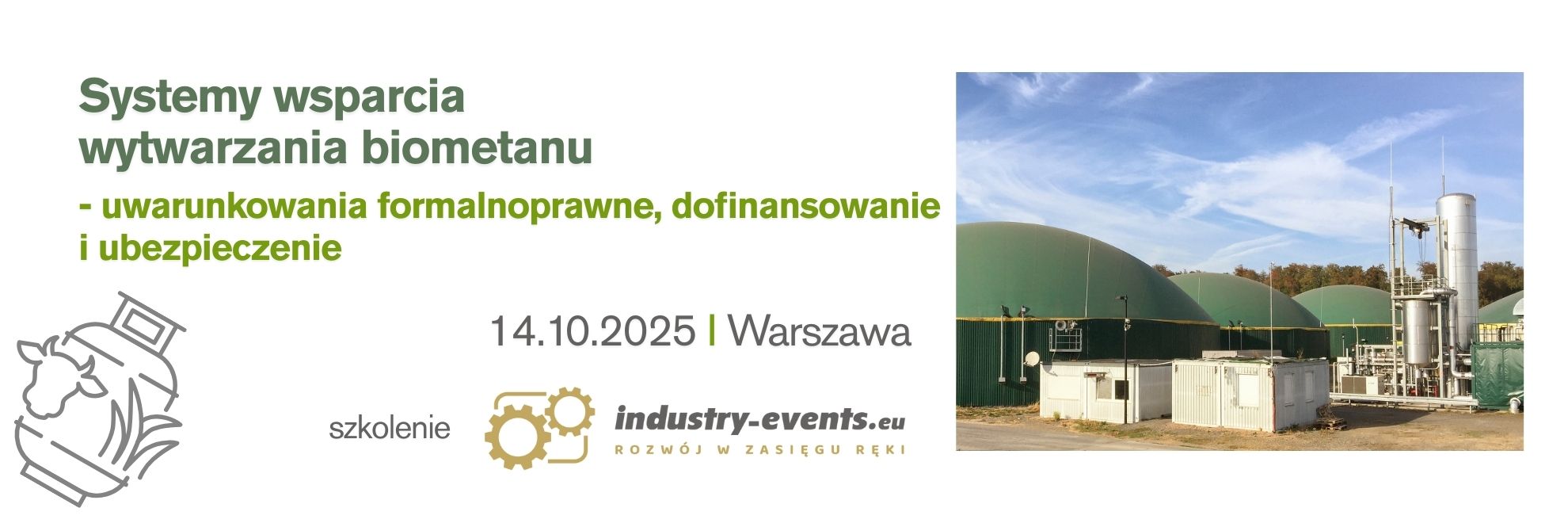 Systemy wsparcia wytwarzania biometanu – uwarunkowania formalnoprawne, dofinansowanie i ubezpieczeniee