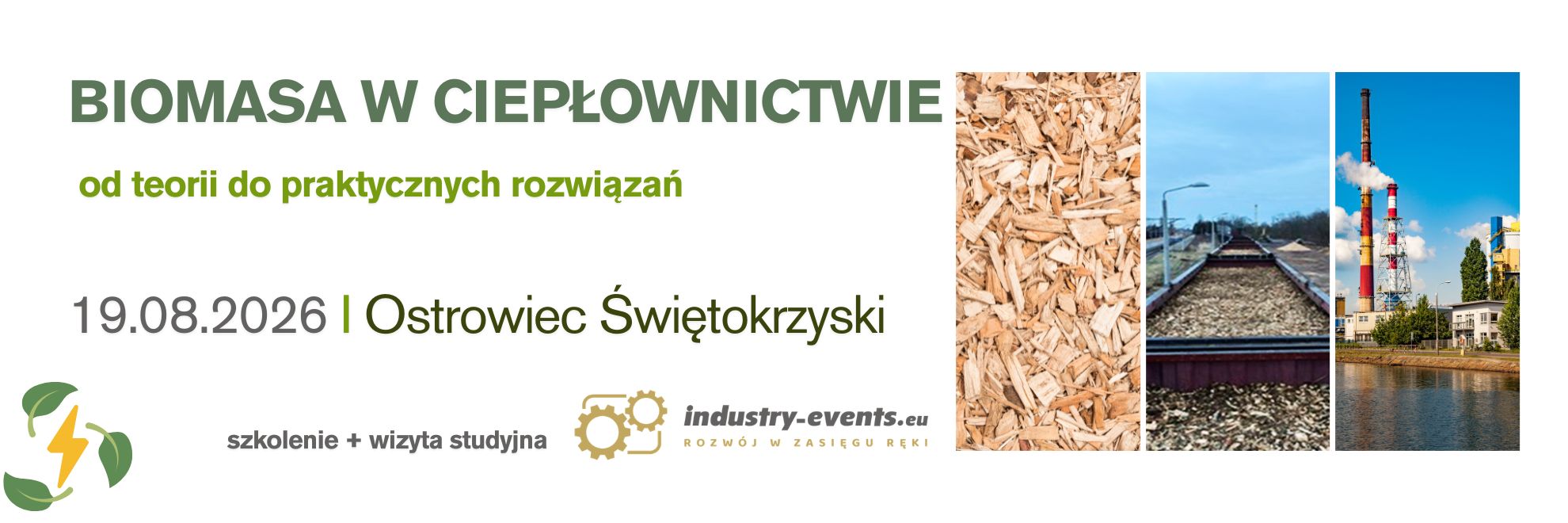 BIOMASA W CIEPŁOWNICTWIE – od teorii do praktycznych rozwiązań